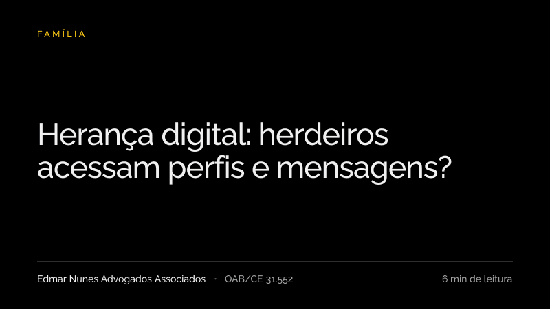 Capa do artigo “Herança digital: herdeiros acessam perfis e mensagens?”