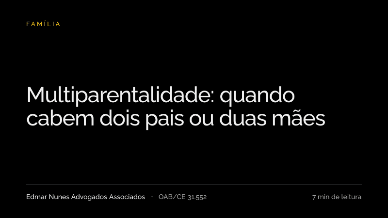 Capa do artigo “Multiparentalidade: quando cabem dois pais ou duas mães”